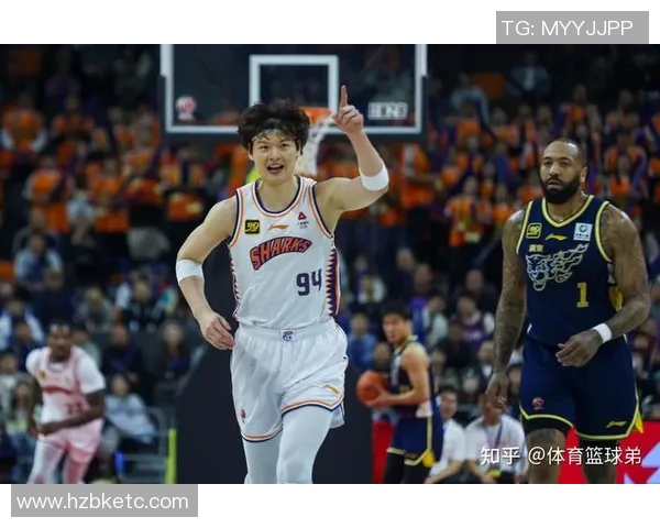 广厦超巨归位助力球队冲击两连冠